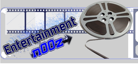 Entertainment n00z