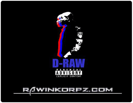 Rawinkorpz CD - Hosted By D-Raw